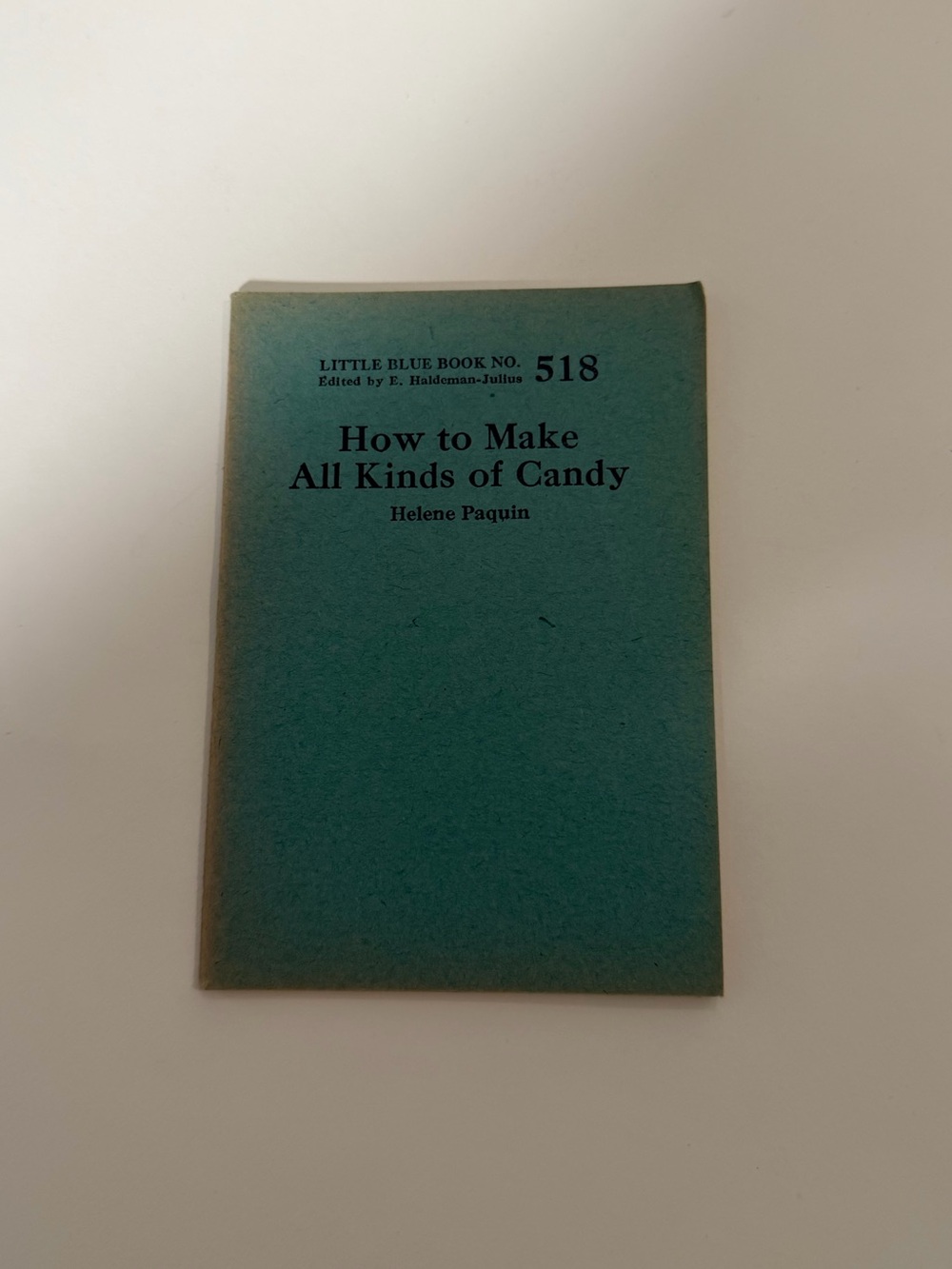 Vintage Little Blue Book No. 518 How to Make All Kinds of Candy – Helene Paquin